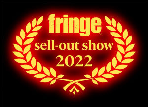 Fringe sell out show 2020